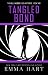 Tangled Bond (Holly Woods Files, #2)