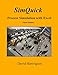 SimQuick: Process Simulation with Excel, 3rd Edition