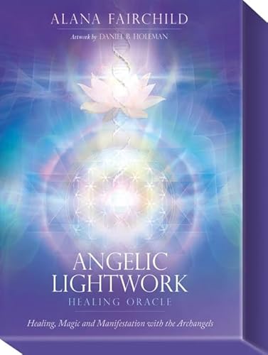 Angelic Lightwork Healing Oracle: Healing, Magic And Manifestation With The Archangels - 44 Full Colour Cards With Gold Edging, 240Pp Guidebook & Card