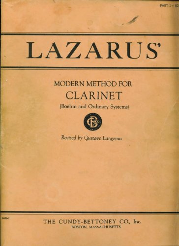 Lazarus' Modern Method for the Clarinet, Part I (Boehm and Ordinary Systems), Revised Edition