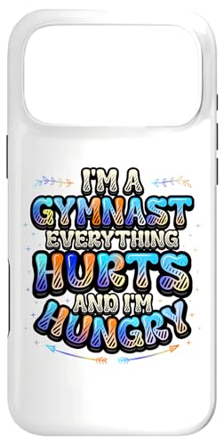 Gymnast Everything Hurts And I'm Hungry �ʔ����̑� �X�}�z�P�[�X iPhone 17 Pro Max �p