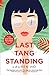 Last Tang Standing: The most hilarious, feel-good debut romcom you’ll read all year! (English Edition)