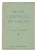 White corpuscles in Europe, B00086076S Book Cover