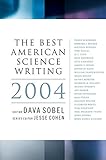 The Best American Science Writing 2004