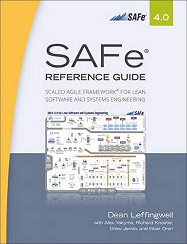 SAFe® 4.0 Reference Guide: Scaled Agile Framework® for Lean Software and Systems Engineering SAFe® 4.0 Reference Guide: Scaled Agile Framework® for Lean Software and Systems Engineering