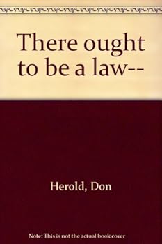 Hardcover There ought to be a law-- Book