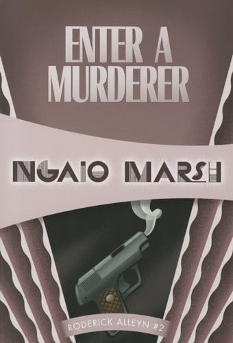 Enter a Murderer (Inspector Roderick Alleyn, 2)