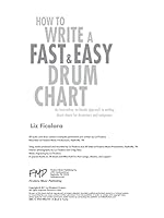 How To Write a Fast and Easy Drum Chart: A Simple and Innovative Method to Writing Drum Charts for Drummers and Composers. Bonus - 1 Month Subscription to the Drum Chart Builder App Included 098021551X Book Cover