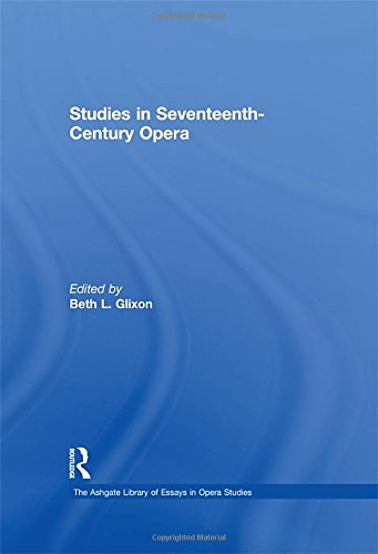 Studies in Seventeenth-Century Opera
