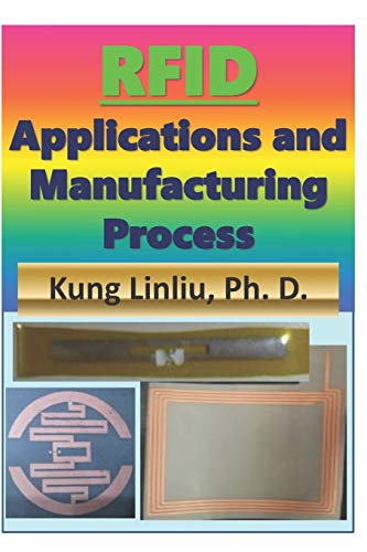 RFID Applications and Manufacturing Process 1731128029 Book Cover