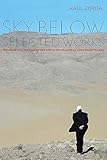 Sky Below: Selected Works