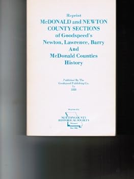 Goodspeed's 1888 History of McDonald & Newton Counties