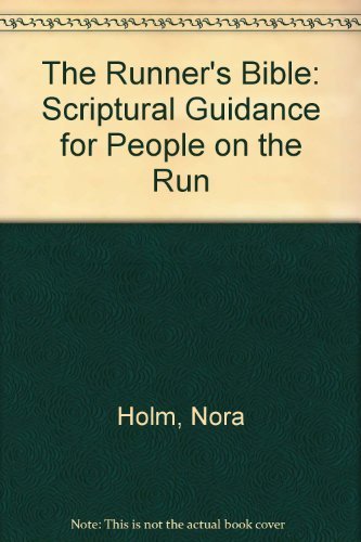 The Runner's Bible: Scriptural Guidance for Peo... 0824512340 Book Cover