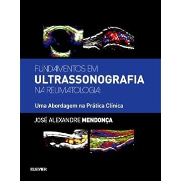 Capa do livro Fundamentos em ultrassonografia na reumatologia: Uma Abordagem na prática clínica