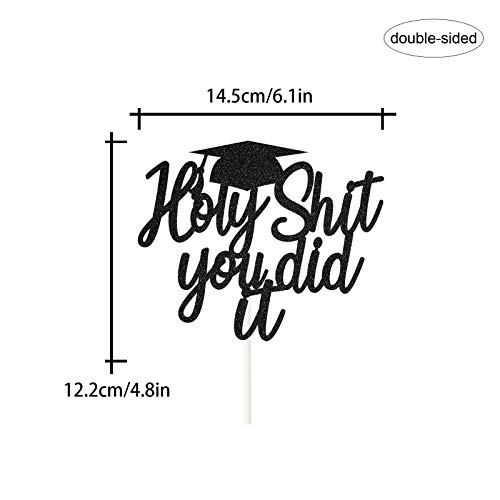 Holy Shit You Did It Grad Cake Topper. Black Glitter Graduation Party Decorations, 2021 Senior High School Graduation Cake Decor, Funny 2021 College University Graduation Party Supplies #TOP1