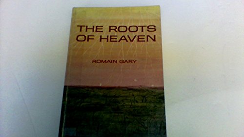 The Roots of Heaven B000H7VD8Y Book Cover