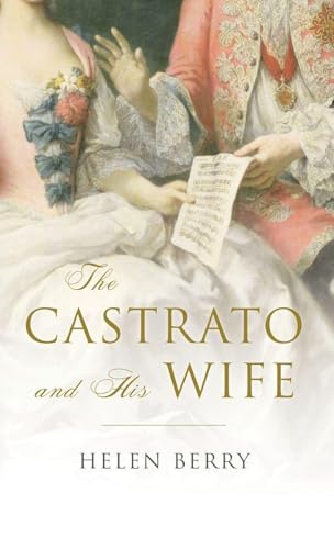 The Castrato and His Wife