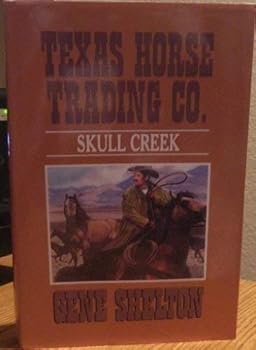 Hardcover Skull Creek: Texas Horsetrading Co (G K Hall Large Print Book Series) [Large Print] Book