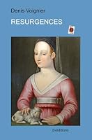 Resurgences 2914644140 Book Cover