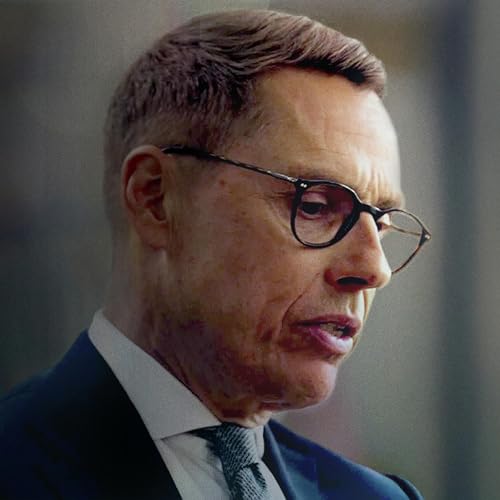 Finnish President Alexander Stubb on How to be Resilient in Russia's Shadow cover art