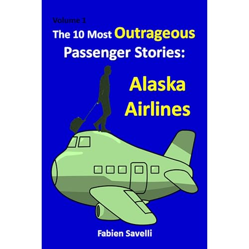 The 10 Most Outrageous Passenger Stories by Fabien Savelli episode artwork