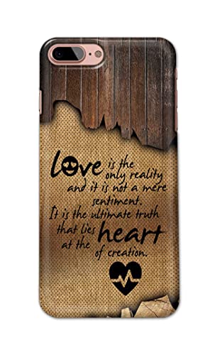 Image of PRINTFIDAA Love is The Only Reality and It is Not Mere Sentiment Printed Designer Hard Case for iPhone 7 Plus (5.5 inch) / iPhone 8 Plus (5.5 inch), A1784, A1661, A1785 Back Cover -(e) RPM1010