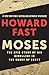 Moses: The Epic Story of His Rebellion in the Court of Egypt
