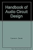 Handbook of audio circuit design