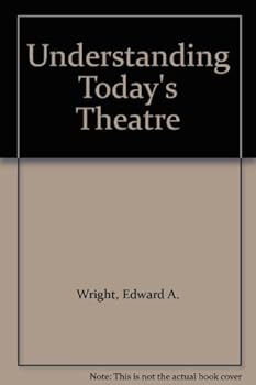 Paperback Understanding Today's Theatre Book