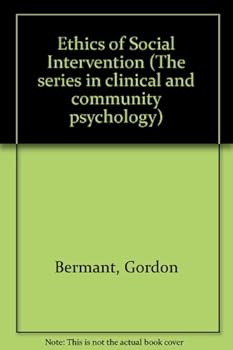 Paperback The Ethics of Social Intervention (The Series in Clinical and Community Psychology) Book