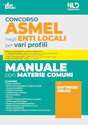 Concorso ASMEL negli enti locali per vari profili. Manuale con materie comuni. Con software online