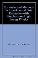 Formulae and Methods in Experimental Data Evaluation with Emphasis on High Energy Physics B005TMTY4M Book Cover