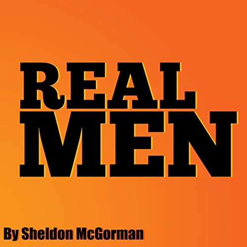Real Men by Sheldon McGorman episode artwork