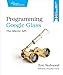 Produktbild Programming Google Glass: The Mirror API