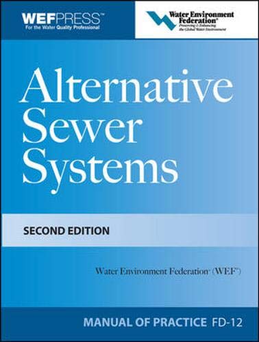 Alternative Sewer Systems FD 12, 2e (Wef Manual of Practice No. Fd 12)
