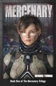 Paperback Mercenary: Book One of the Mercenary Trilogy Book