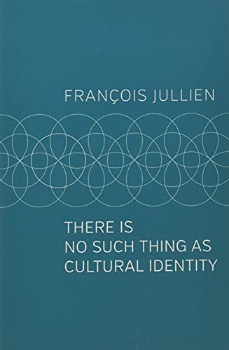 There Is No Such Thing as Cultural Identity