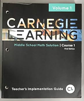 Paperback Carnegie Learning Middle School Math Solution Course 1 Teacher's Implementation Guide (Volume 1) Book