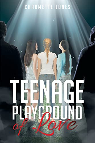Teenage Playground of Love