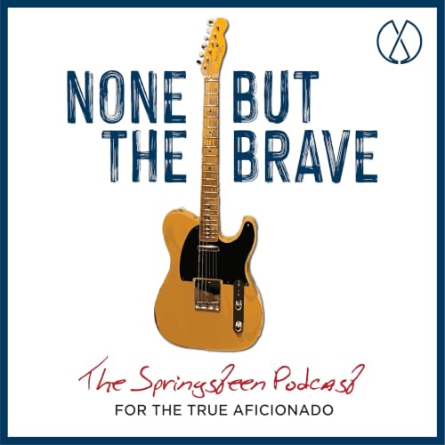 S07 Episode 17: The 40th Anniversary Of Bruce Springsteen & The E Street Band's Live 1975-85