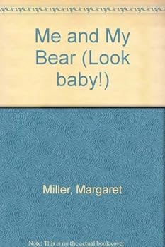 Paperback Me and My Bear (Look Baby!) Book