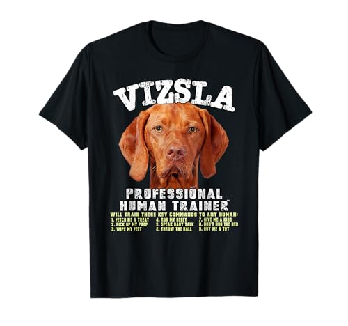Vizsla Dog Professional Human Trainer T-Shirt
