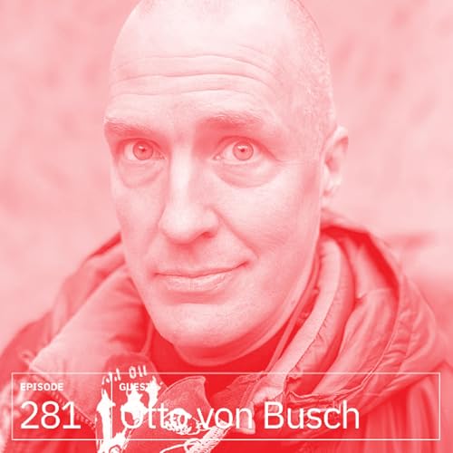 281. Otto von Busch Podcast Por  arte de portada