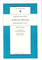 Encounter with a Desert Mother (Mother Maria Gysi) 0920669417 Book Cover