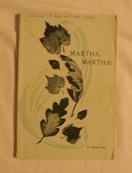 Paperback Martha, Martha! Book