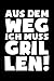 Produktbild Ich muss Grillen: Notizbuch für BBQ Grill-en BBQ Barbecue Barbeque