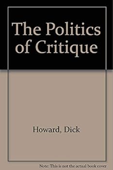 Paperback The Politics of Critique Book