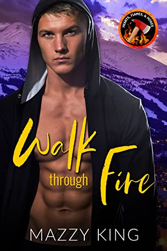 Walk Through Fire (By: Mazzy King)