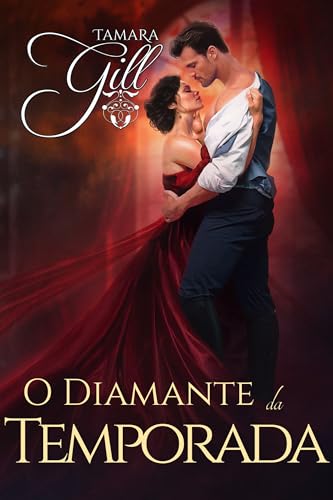 O Diamante da Temporada (A Herdeira Livro 1)