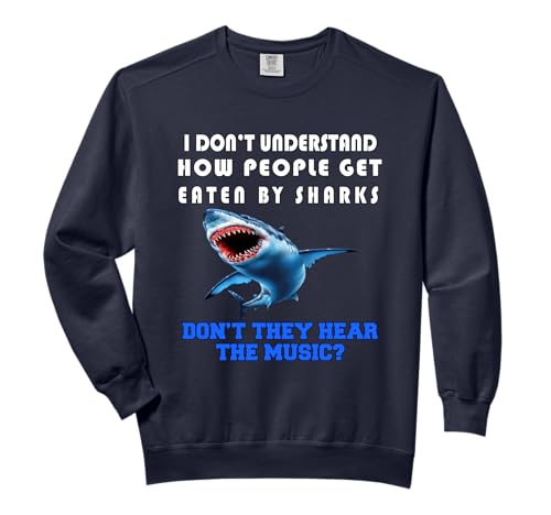 Sarcastic I Don't Understand How People Get Eaten By Sharks